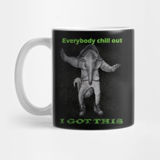 relax i got this Mug